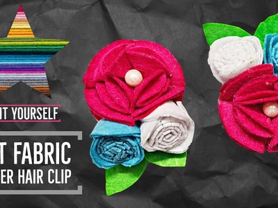 Felt Sheet Flower Hair Clip Tutorial | Fabric Flower Hair Clip | DIY | Art and Craft | M&P Bliss