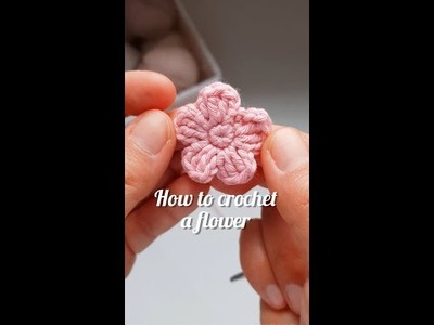 How to crochet a flower - Free crochet pattern