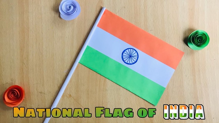 How To Make Flag Of INDIA | Republic Day Craft | Indian Flag Independence Day Craft