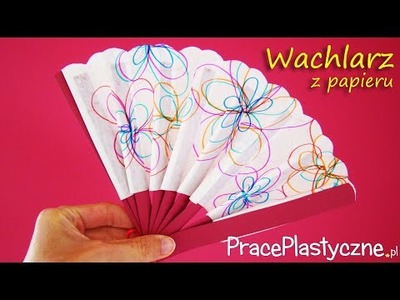 Jak zrobić wachlarz z papieru? | Praca plastyczna | DIY