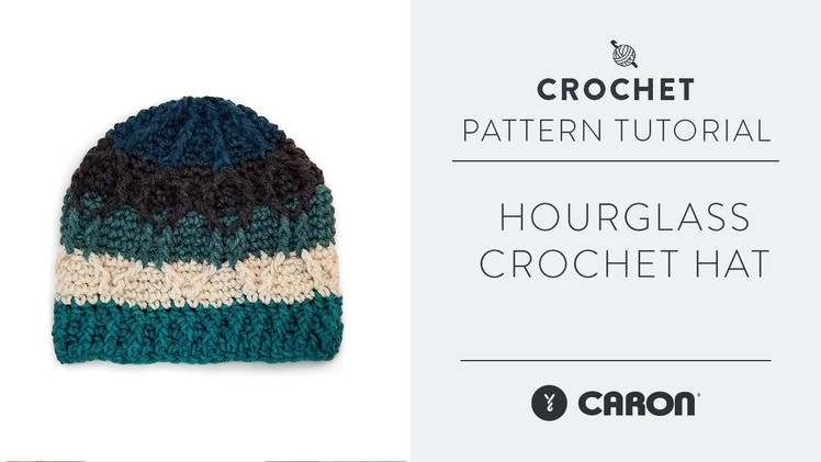 Pattern Tutorial: Caron Hourglass Crochet Hat with Moogly