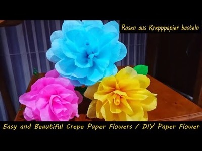 Rosen aus Krepppapier basteln, Easy and Beautiful Crepe Paper Flowers,  DIY Paper Flower
