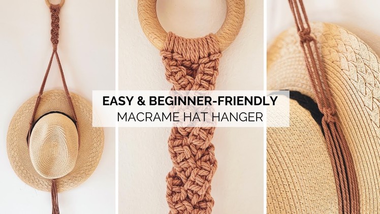Super Easy Macrame Hat Hanger Pattern for Beginners (Extended Version with Instructions)