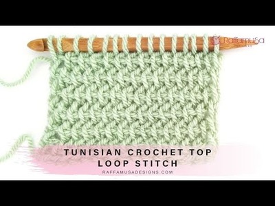 Tunisian Crochet Top Loop Stitch Tutorial - Raffamusa Designs