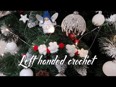 Crochet left handed   How to do popcorn and cranberry for Christmas Garland