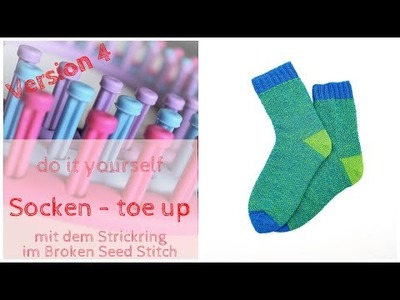 DIY Toe up Socken stricken mit dem Strickring. Knitting Loom Version 4 Broken Seed Stitch
