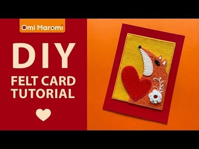 DIY Tutorial felt greeting card with embroidery