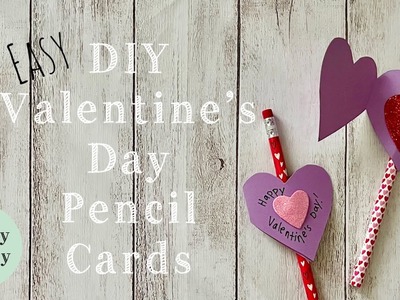 DIY Valentine’s Day Pencil Cards | Crafts for Kids