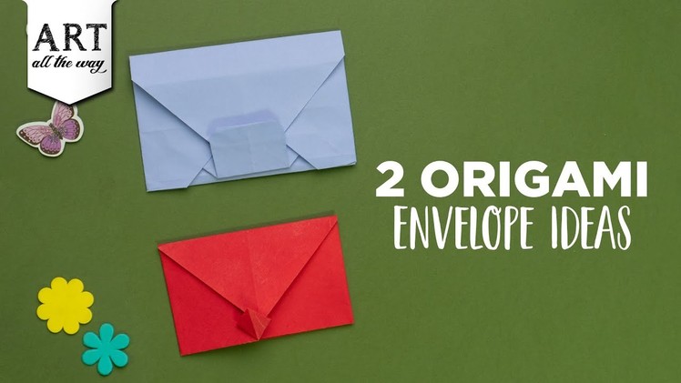 2 Origami Envelope Ideas | DIY Paper Crafts | Creative Gift Ideas | Handmade Envelope Tutorial