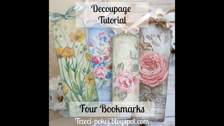 Decoupage Tutorial: Four Bookmarks