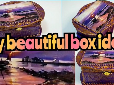 DIY beautiful box idea | Paper craft | cardboard idea | DIY Ideas |DIY Handmade box |How to make box