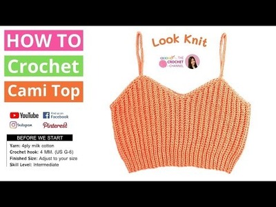 DIY Crochet Cami Top Look Knit How to Crochet Crop Top Very Easy Tutorial Pattern You should try ????????????