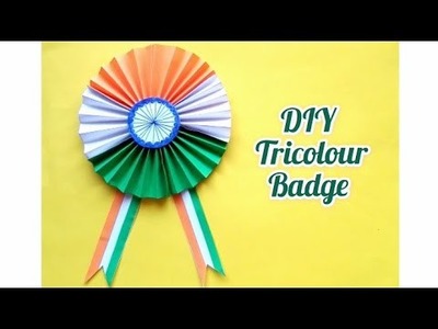 DIY Republic Day Badge. How to make a Badge. Tricolour Badge. paper craft. DIY craft#shorts