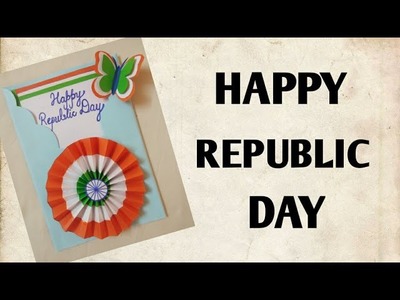 DIY republic day card making easy.diy republic day greeting card.republic day greeting card easy