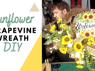 DIY Sunflower Wreath | Grapevine Wreath Tutorial