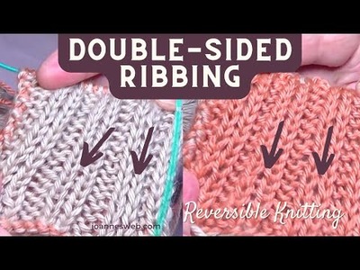 Double Sided Knit Ribbing - Reversible Knitting With Rib