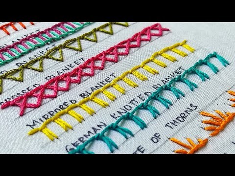 Hand Embroidery Basics for Beginners - Blanket Stitch Family - 8 Stitches sampler