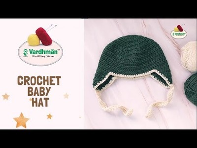 How to Crochet Baby Hat using Vardhman Wool Warm Yarn | Vardhman Knitting Yarn