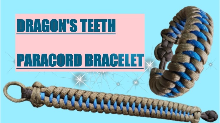 How To Make a [Mad Max Style] Dragon's Teeth Paracord Bracelet