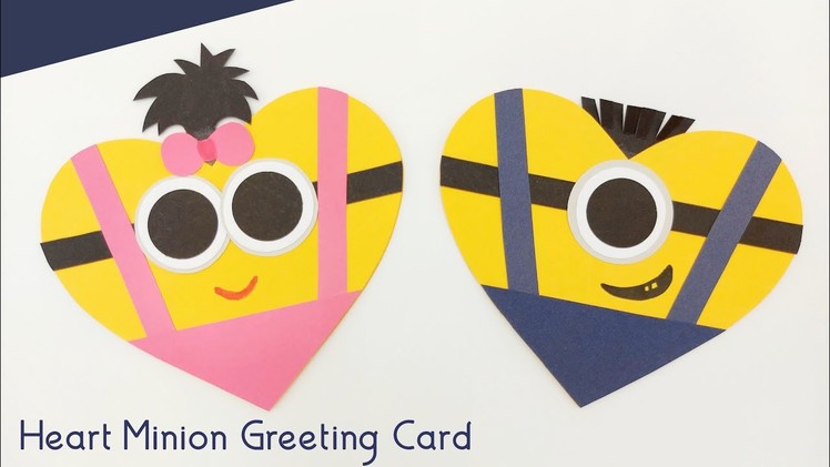 How To Make Heart Minion Greeting Card For Kids | Easy Paper Crafts | Valentine Craft Ideas