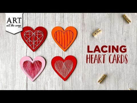 Lacing Heart Cards | Creative Card Design | Valentines Day Gift Ideas | DIY Paper Crafts | Cupid