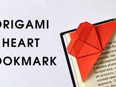 Origami HEART BOOKMARK | How to make a paper heart bookmark | Origami valentine
