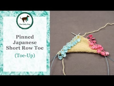 Pinned Japanese Short Row Toe (Toe-Up)