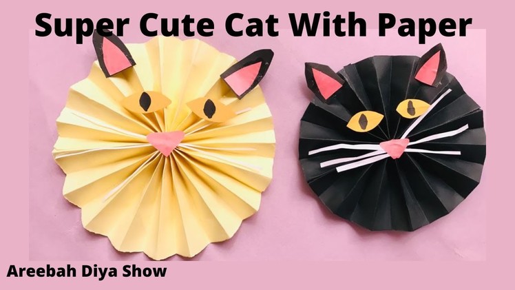 #Shorts I DIY Creative Cat With Paper I Easy School Craft I Origami Videos I Areebah Diya Show