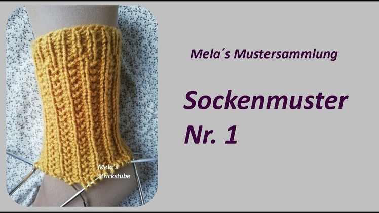Sockenmuster Nr. 1 - Strickmuster in Runden stricken. Socks knitting pattern