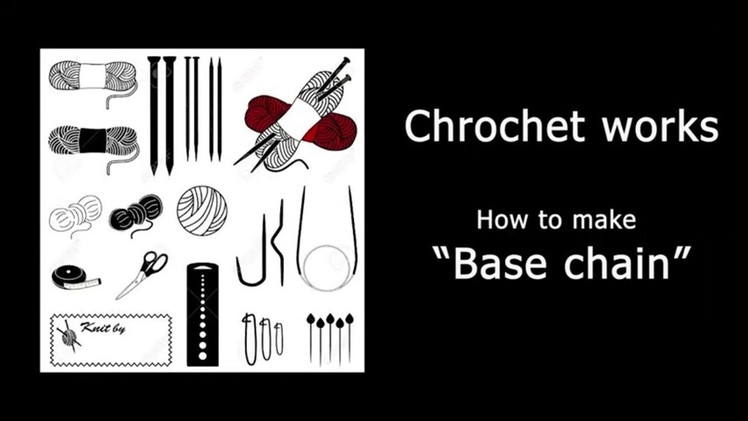 054 Crochet basics | Base chain | crochet for absolute beginner