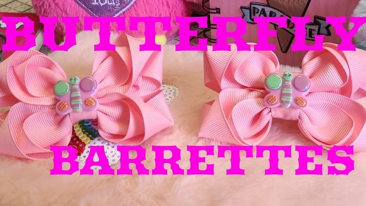 BUTTERFLY HAIR BARRETTES.EASY HAIRBOW TUTORIAL #smoochiewoochie