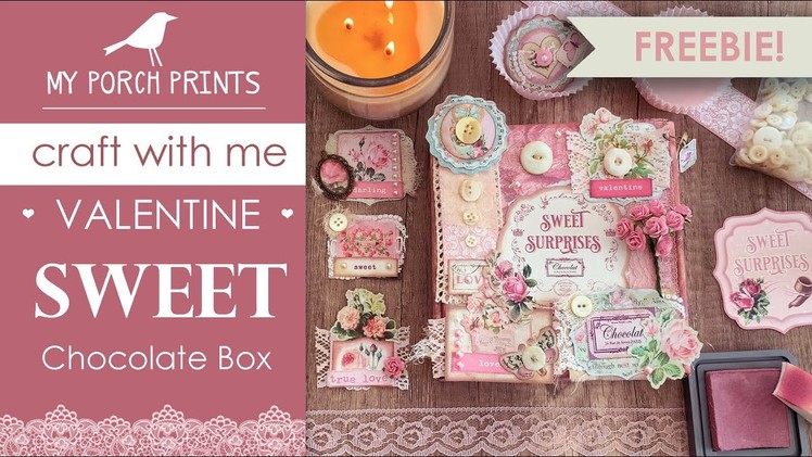 Craft With Me!????| Sweet Valentine Box | My Porch Prints Junk Journal & Crafting Tutorial