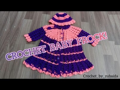CROCHET BABY FROCK || BABY FROCK AND HAT PATTERN || CROCHET BY ZUBAIDA