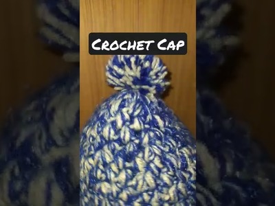 Crochet Cap | #Knitting |#shorts | #ytshorts | #Visit n Subscribe My Channel