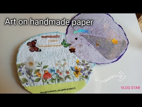 How to | Art on homemade paper | paper craft ????