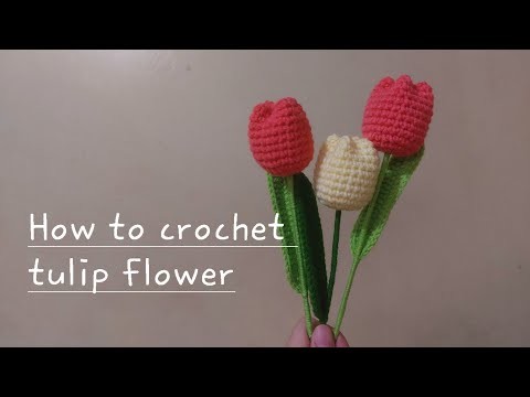 How to crochet tulip flower | Crochet tutorial by Jefferson