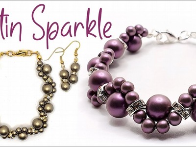 Satin Sparkle Bracelet - Easy way to make a jewellery