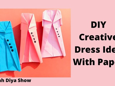 #Shorts I DIY Creative Dress Idea I Origami Videos I  Easy School Craft I Areebah Diya Show