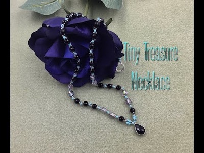 Tiny Treasure Necklace tutorial