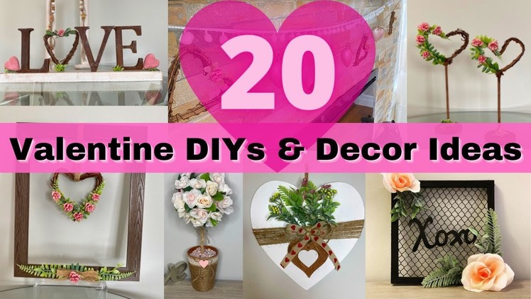 Top 20 Valentines DIY And Decor Ideas.Dollar Tree Valentines Projects
