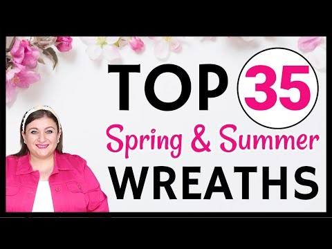 TOP 35 SPRING SUMMER WREATHS | DECO MESH FLORAL AND YARN DOLLAR TREE WREATH DIY CRAFT TUTORIALS