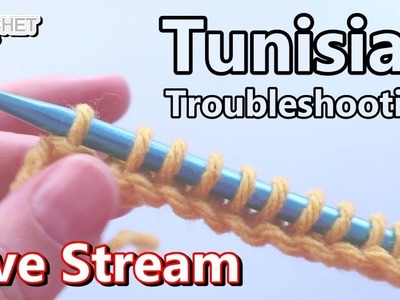 Tunisian Crochet Tips, Tricks & Troubleshooting - Crochet Party Live Stream - February 1, 2022