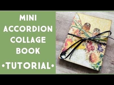 Tutorial • Mini Collage Accordion Book • #accordionbook #collagebook #collage #gluebook #crafting