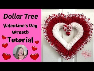 Valentines Day Heart Wreath Tutorial ~ Dollar Tree Valentines Day Wreath DIY ~ Budget Friendly Craft