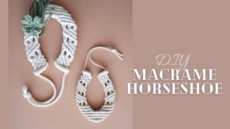DIY Macrame Horseshoe, How to Make a Macramé Horseshoe Decor • Makramee Hufeisen Anhänger
