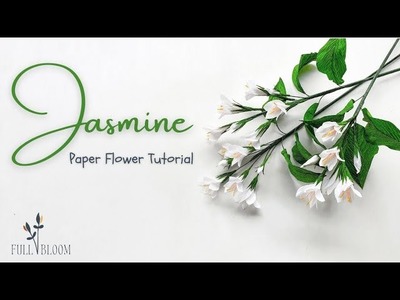How To Make Paper Flower: Jasmine | Easy-to-follow Tutorial