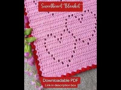 Sweetheart Filet Baby Blanket Valentine Special Pattern downloadable PDF Easy #shorts #crochetshorts