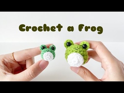 Tiny Frog Crochet Amigurumi Tutorial | Step by Step | FREE PATTERN