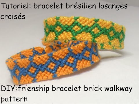 ???????? Tutoriel: bracelet brésilien losanges croisés (DIY: friendship bracelet brick walkway pattern)????????