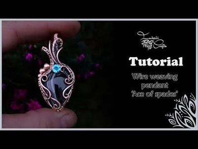 Wire wrapping tuorial - Ace of spades wire wrap pendant